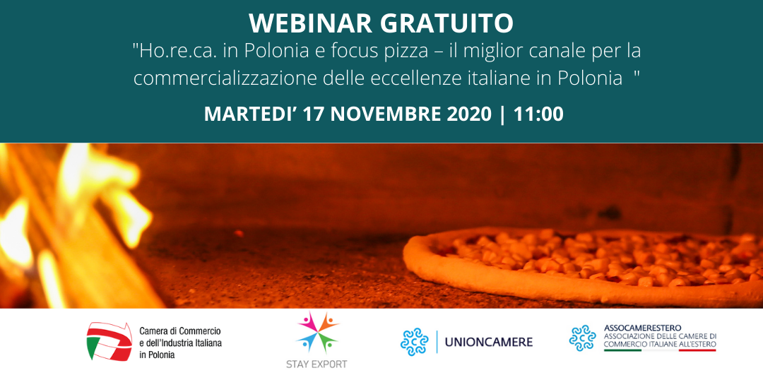 Webinar STAY EXPORT: Ho.re.ca. in Polonia e focus pizza