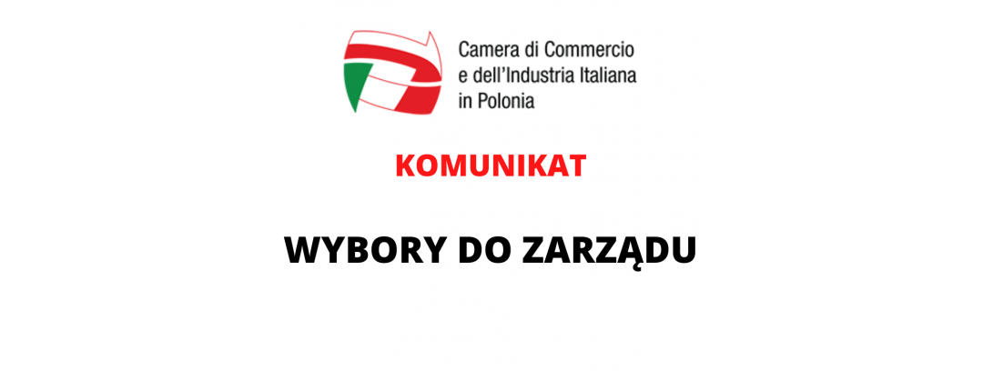 WYBORY DO ZARZĄDU WŁOSKIEJ IZBY HANDLOWO-PRZEMYSŁOWEJ W POLSCE