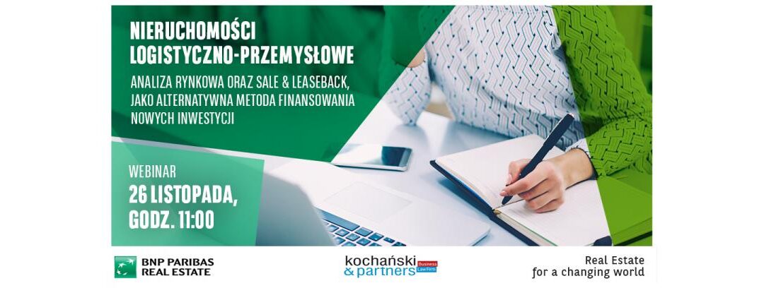 Webinar: Nieruchomości logistyczno-przemysłowe