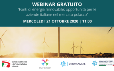 Webinar STAY EXPORT: Fonti di energia rinnovabile : opportunità per le aziende italiane nel mercato polacco