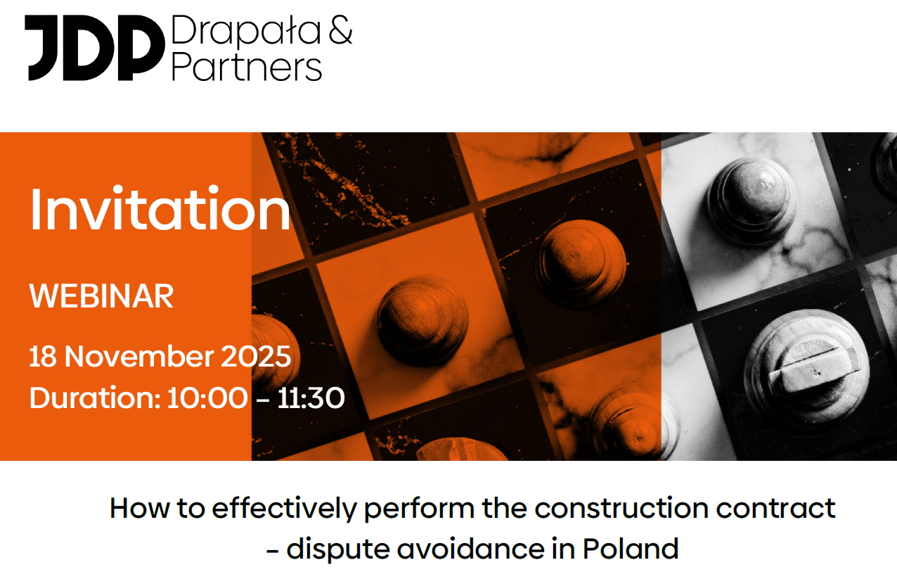Webinar JDP: How to effectively perform the construction contract – dispute avoidance in Poland
